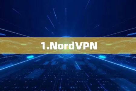 1.NordVPN